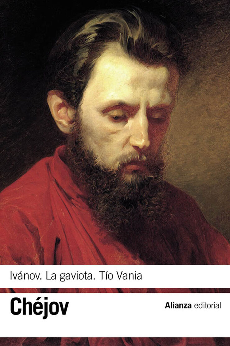 Ivánov / La gaviota / Tío Ványa