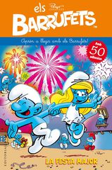 Aprèn a llegir amb els Barrufets! La festa major Aprèn a llegir amb els Barrufets! La festa major