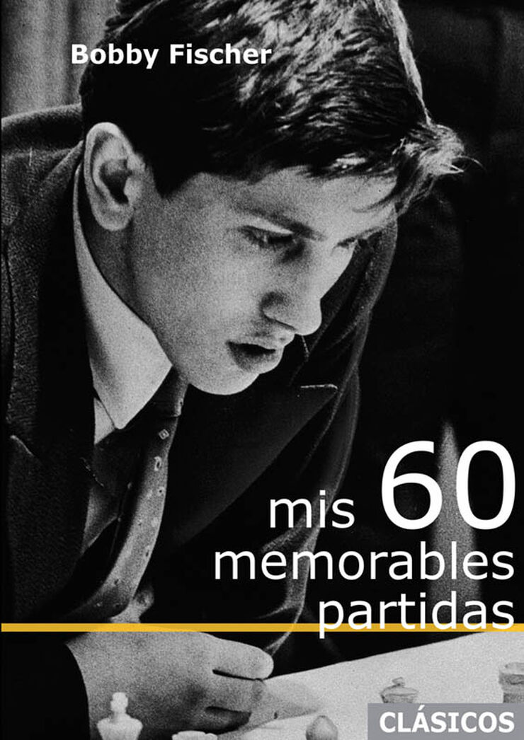 Mis 60 memorables partidas