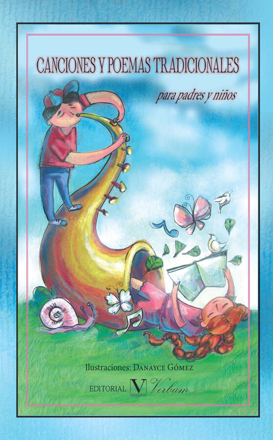 Canciones y poemas tradicionales (para padres y ni&ntilde;os)