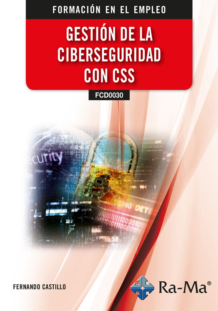 (IFCD0030) Gestión de la ciberseguridad con CSS