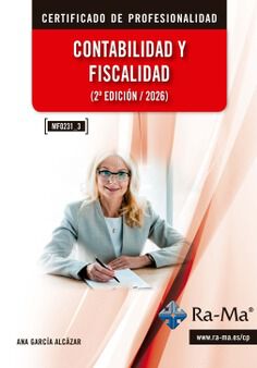 (MF0231_3) Contabilidad y Fiscalidad. 2&ordf; Edici&oacute;n / 2026