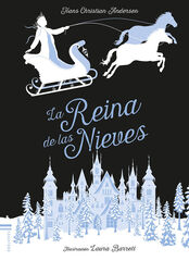 La Reina de las Nieves La Reina de las Nieves