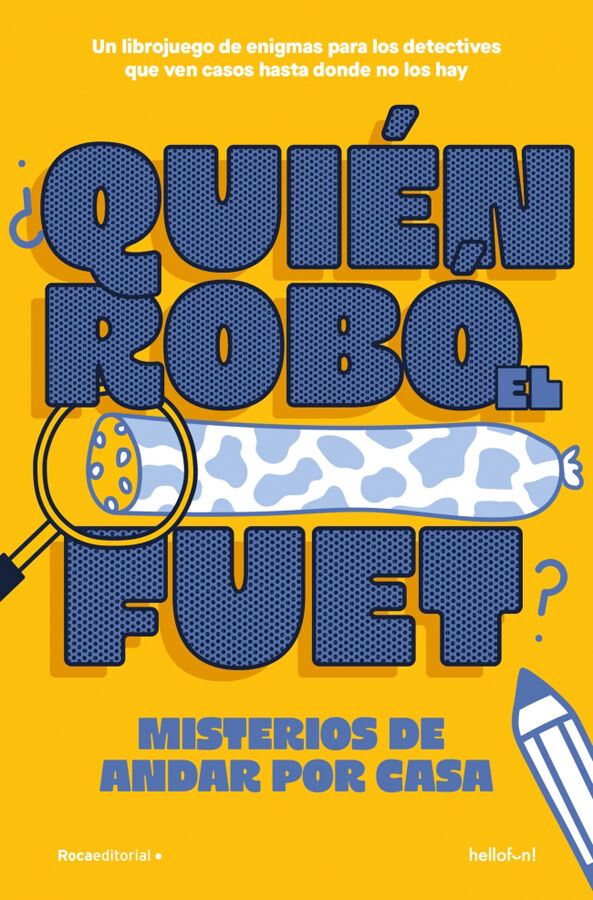 &iquest;Qui&eacute;n rob&oacute; el fuet?