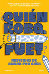 ¿Quién robó el fuet? ¿Quién robó el fuet?