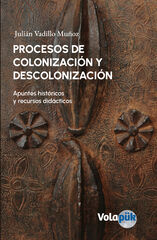 Procesos de colonización y descolonización
