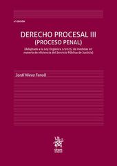 Derecho Procesal III (Proceso Penal) Adaptado a la Ley Org&aacute;nica 1/2025 4&ordf; Edici&oacute;n