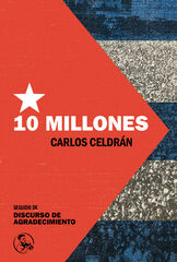 Diez millones Diez millones
