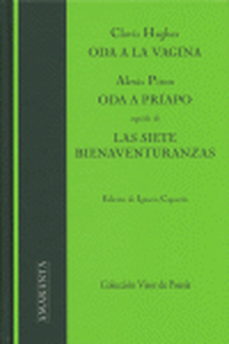 Oda a la vagina, Oda a Prapo, Las siete bienaventuranzas