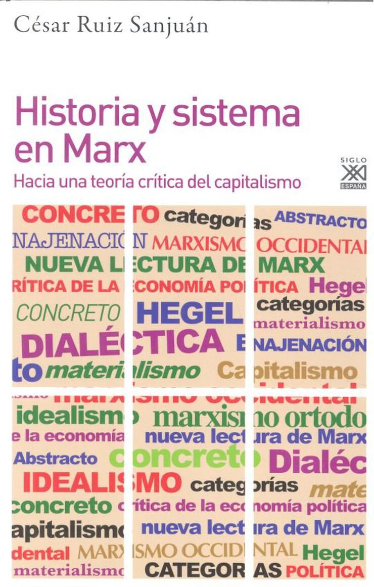 Historia y sistema en Marx