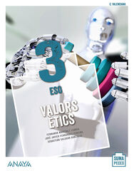 Valors &egrave;tics/20 ESO 3 Anaya Text 9788469872482