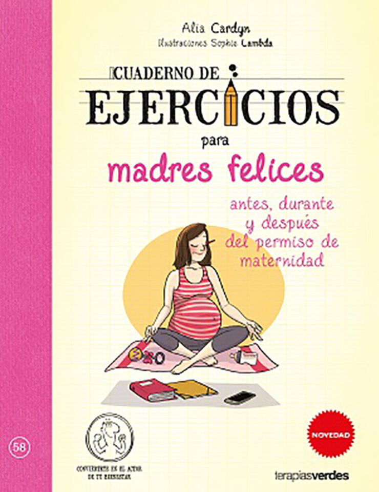Cuaderno de ejercicios para madres felic