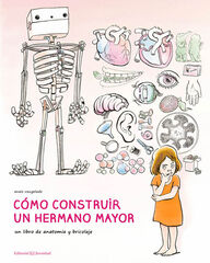 Cómo construir un hermano mayor Cómo construir un hermano mayor