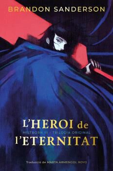 L'heroi de l'eternitat - Edici&oacute; limitada