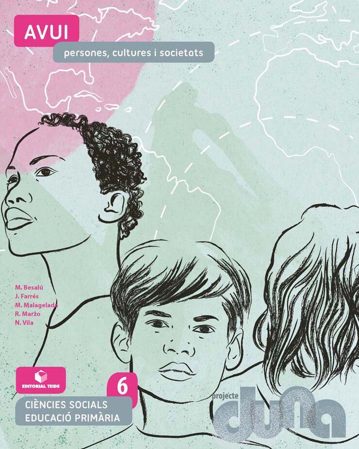 Ciències socials 6 EPO - Avui. Persones, cultures i societats (DUNA)