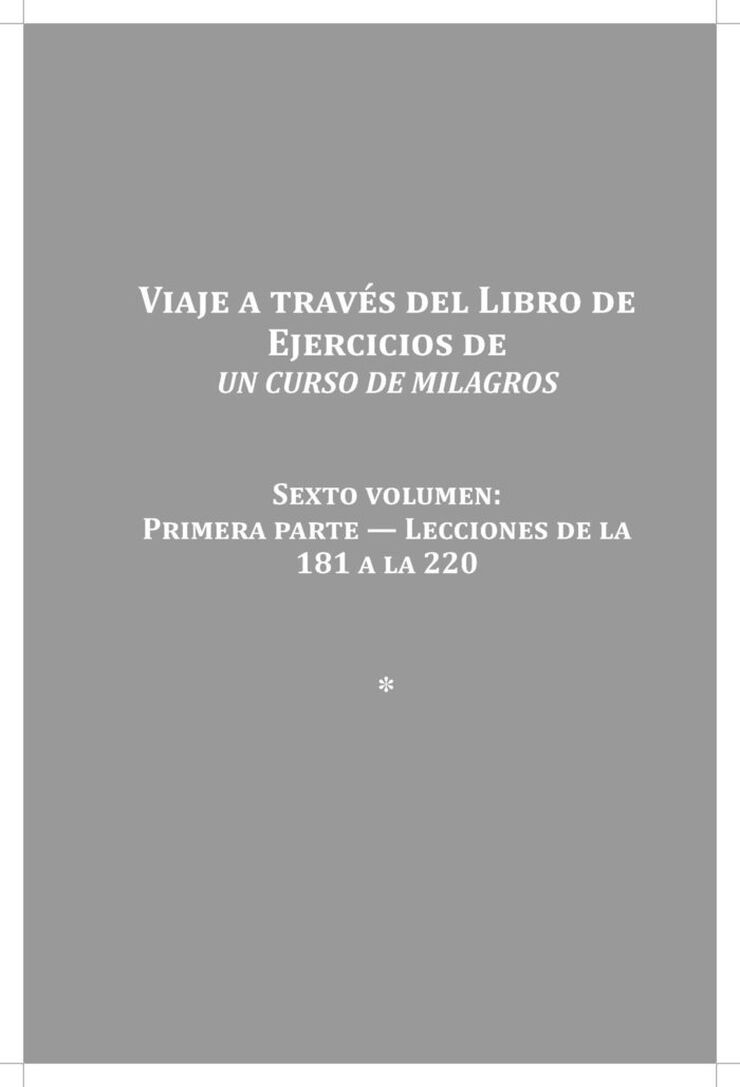 Viaje a través del libro de ejercicios 6