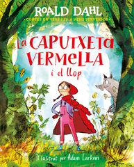 La caputxeta vermella i el llop La caputxeta vermella i el llop