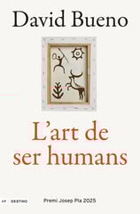 L'art de ser humans L'art de ser humans