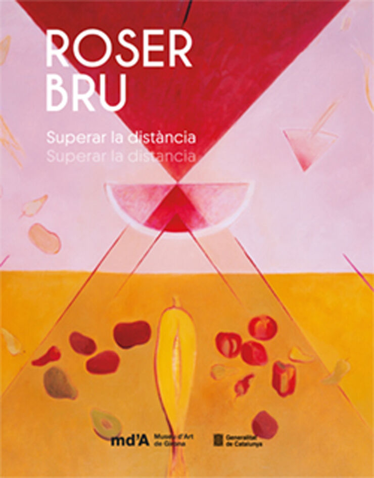 Roser Bru / Superar la distància / Superar la distancia