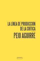 La linea de la producción crítica La linea de la producción crítica