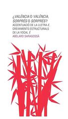 ¿Valéncia o València, sorprés o sorprès?