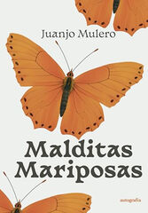 Malditas Mariposas