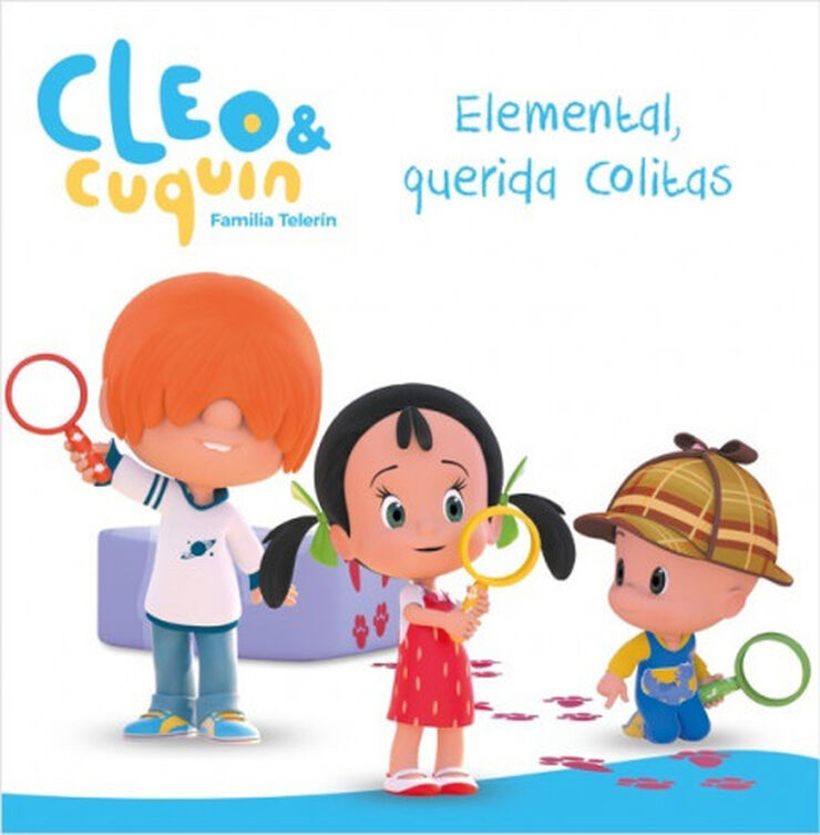 Elemental, querida Colitas (Cleo y Cuquín)