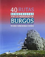 40 Rutas senderistas por las merindades de Burgos