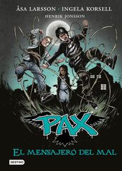 Pax. El mensajero del mal Pax. El mensajero del mal