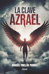 La Clave Azrael La Clave Azrael