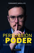 Persuasión y poder Persuasión y poder