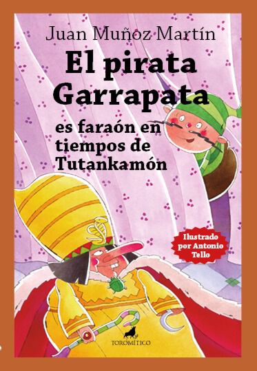 El pirata Garrapata es fara&oacute;n en tiempos de Tutankam&oacute;n