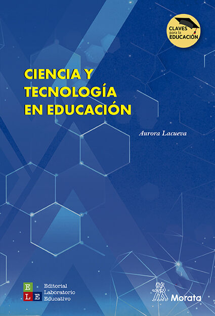 Ciencia y Tecnolog&iacute;a en Educaci&oacute;n