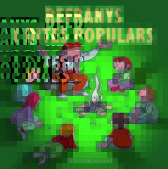 Refranys i dites populars Refranys i dites populars