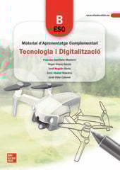 Tecnologia I Digitalització B. Eso. Quadern Mat.Apre.Comp. Edició Lomloe Tecnologia I Digitalització B. Eso. Quadern Mat.Apre.Comp. Edició Lomloe
