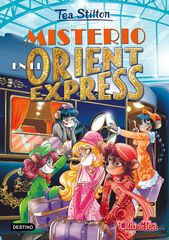 Tea Stilton 13. Misterio en el Orient Express Tea Stilton 13. Misterio en el Orient Express
