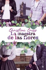 LA MAESTRA DE LAS FLORES LA MAESTRA DE LAS FLORES
