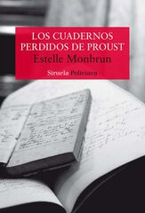 Los cuadernos perdidos de Proust Los cuadernos perdidos de Proust