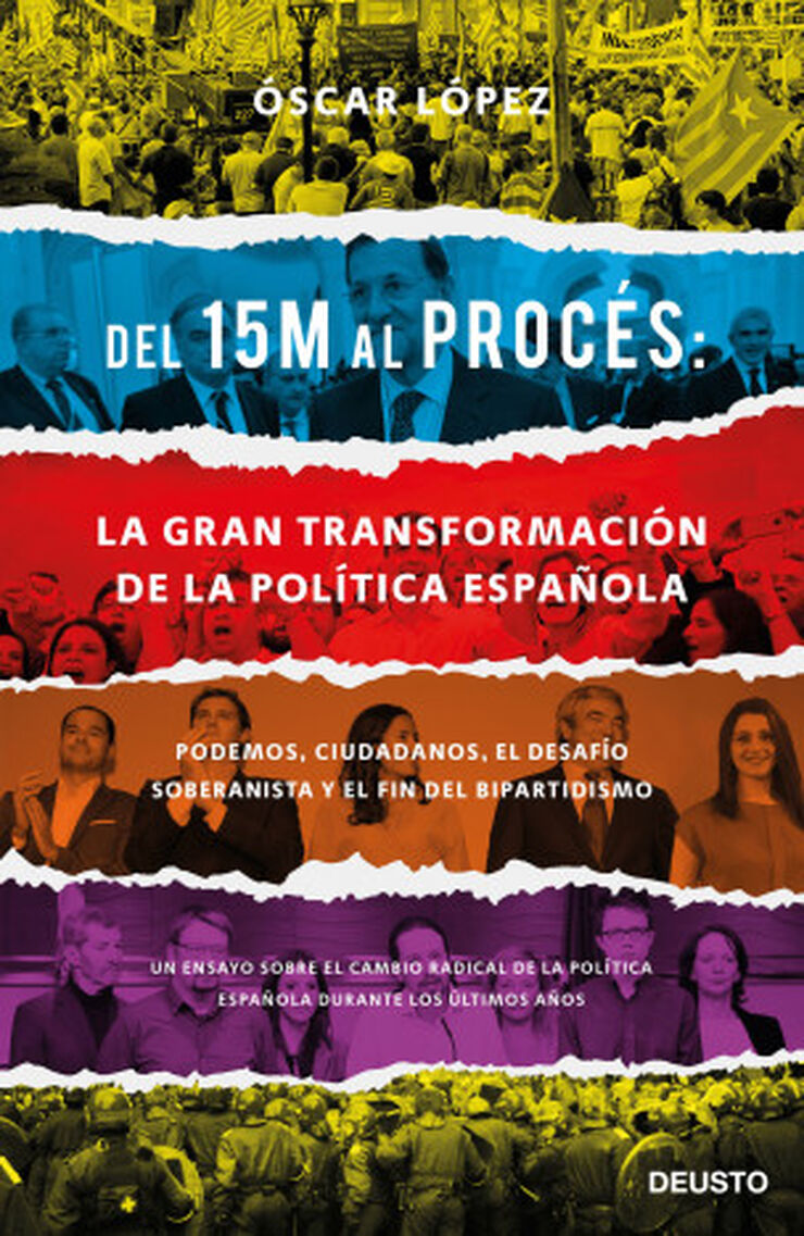 Del 15M al Procés: la gran transformació