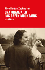 Una granja en las Green Mountains Una granja en las Green Mountains