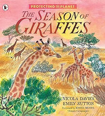 Protecting the Planet: The Season of Giraffes