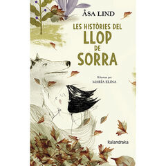 Les històries del Llop de Sorra Les històries del Llop de Sorra