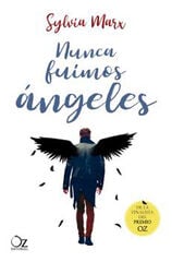 Nunca fuimos ángeles Nunca fuimos ángeles