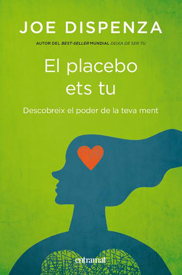 El Placebo ets tu