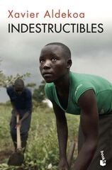 Indestructibles Indestructibles