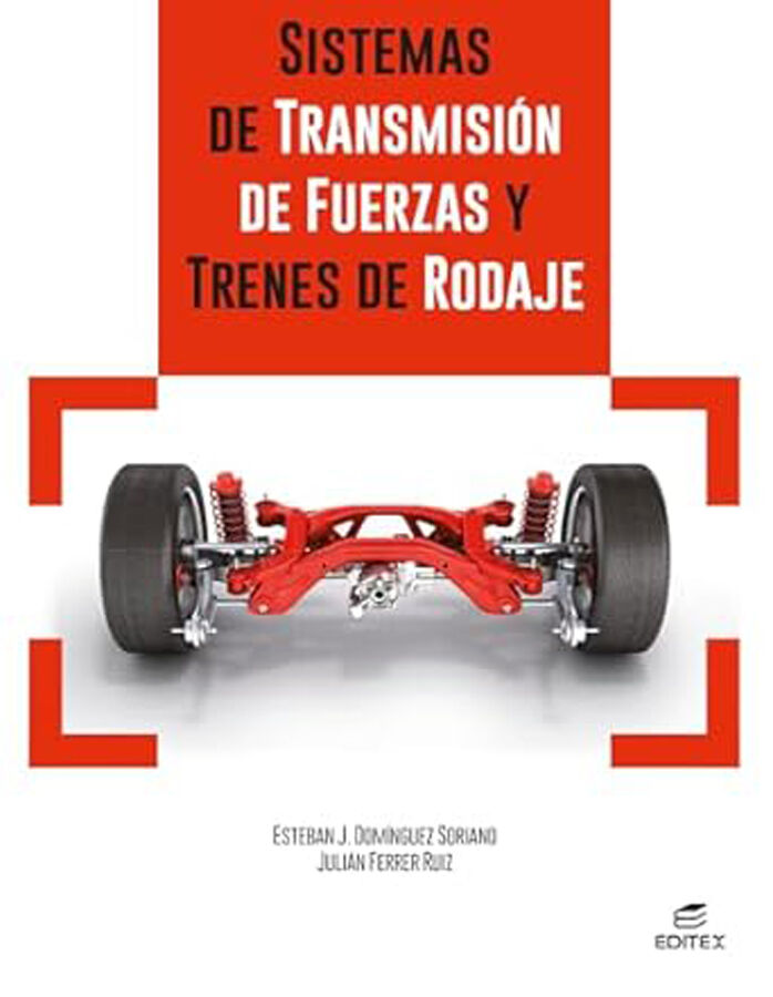 Sistemas de transmisi&oacute;n de fuerzas y trenes de rodaje