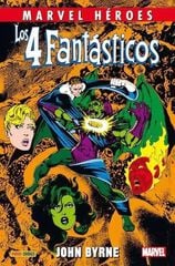 Los 4 Fantásticos de John Byrne 4 Los 4 Fantásticos de John Byrne 4