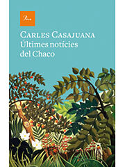 Últimes notícies del Chaco