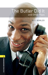 Oxford Bookworms 1. The Butler Did it and Other Plays MP3 Pack Oxford Bookworms 1. The Butler Did it and Other Plays MP3 Pack