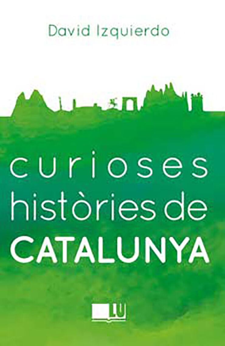 Curioses històries de Catalunya